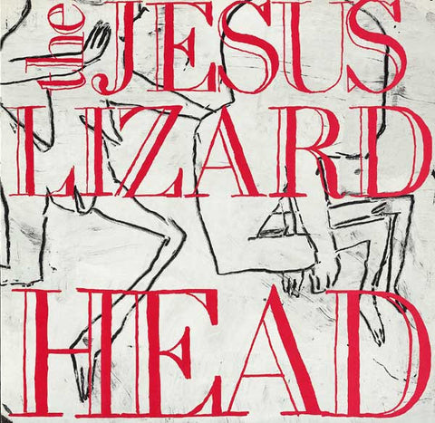 The Jesus Lizard – Head LP