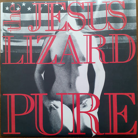 The Jesus Lizard – Pure LP
