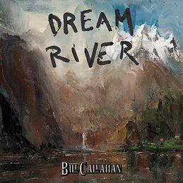 Bill Callahan – Dream River LP