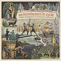 Màiri Morrison and Alasdair Roberts - Remembered in Exile LP