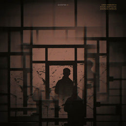 Oren Ambarchi / Johan Berthling / Andreas Werliin – Ghosted III LP