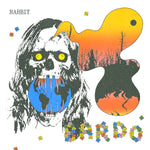 Rabbit - Bardo 7"