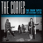 The Gories – The Shaw Tapes: Live In Detroit 5/27/88 LP