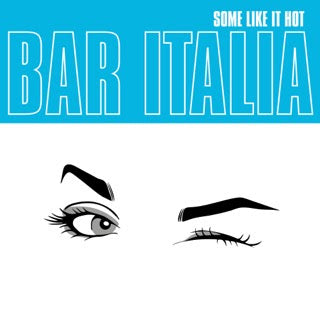 bar italia - Some Like It Hot LP (turquoise)