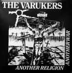 The Varukers – Another Religion Another War ('12 RE)