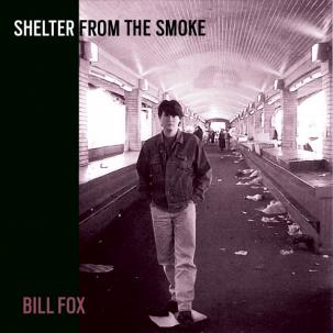 Fox, Bill - Shelter from the Smoke 2xLP
