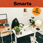 Smarts "Who Needs Smarts, Anyway?" LP *Black vinyl*