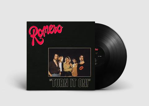 Romero "Turn It On!" LP *Black vinyl*