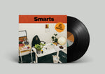 Smarts "Who Needs Smarts, Anyway?" LP *Black vinyl*