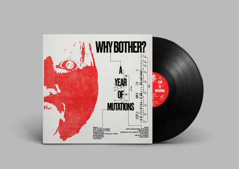 Why Bother? "A Year of Mutations" LP *Black vinyl*