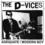 D-Vices - Adequate / Modern Boy 7" *Green Vinyl*