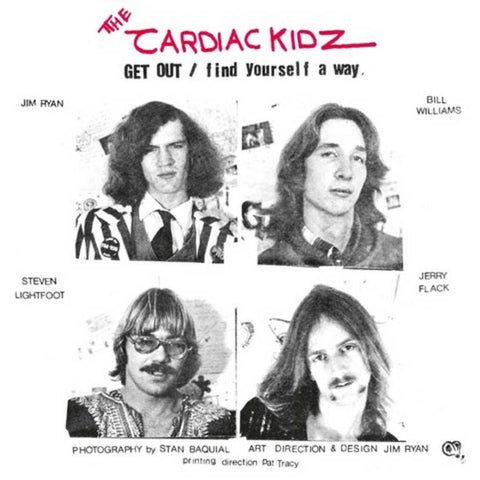 Cardiac Kidz - Get Out / Find Yourself A Way 7"