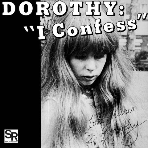 Dorothy "I Confess / Softness" 7"