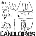 Landlords, The "Hey! It's A Teenage House Party!" LP (Black vinyl)