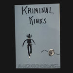 Life Stinks I Like The Kinks #6: KRIMINAL KINKS