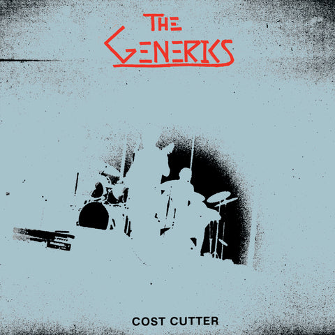 Generics, The "Cost Cutter" 7" *Black vinyl [second pressing]*